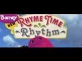 Barney Rhyme Time Rhythm