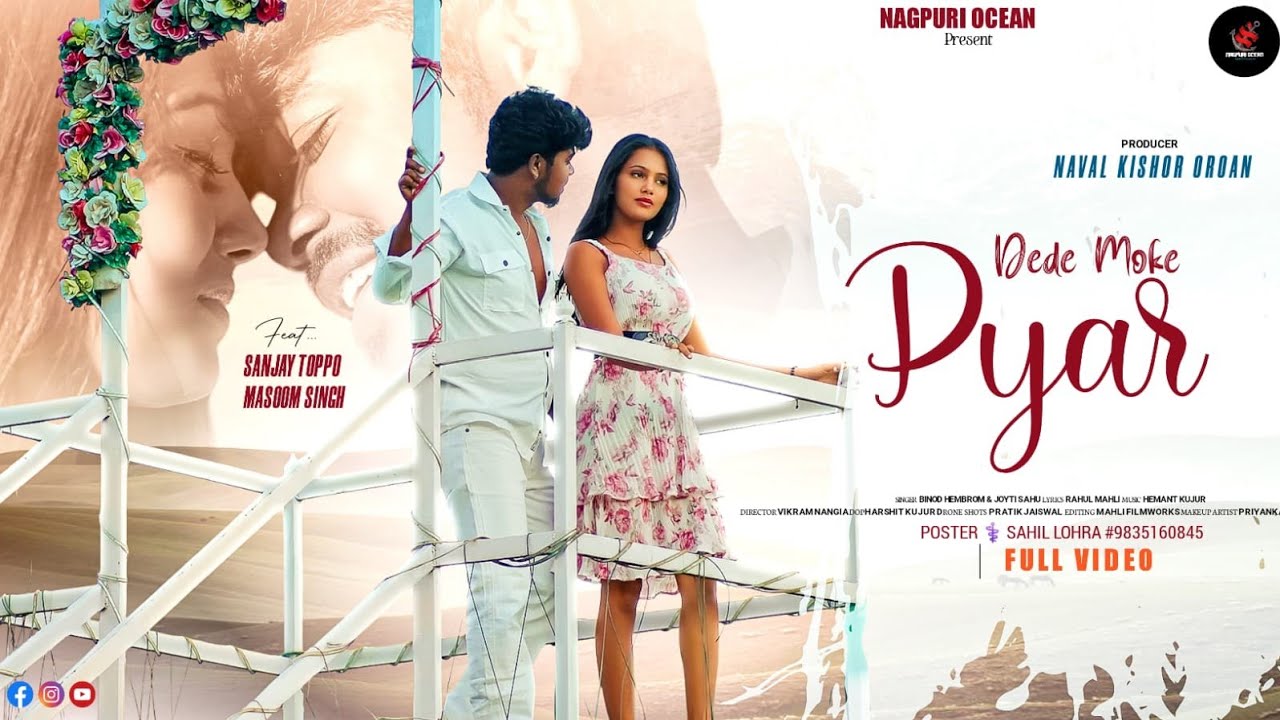 Dede Moke Pyar - New Sadri Song 2024 ft. Sanjay Toppo , Masoom Singh , Binod Hembrom , Jyoti Sahu
