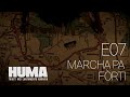 HUMA E07 -  Marcha pa Fòrti