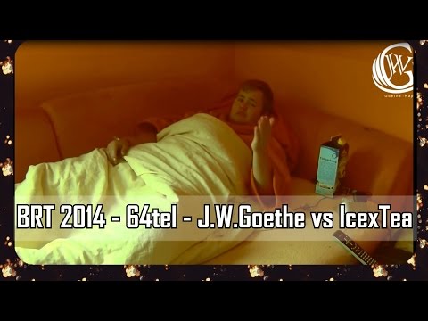 BRT 2014 - 64tel - J.W.Goethe feat. Kose45 vs IcexTea