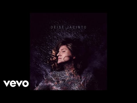 Deise Jacinto - Herança (Pseudo Video)