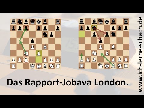 Das Rapport-Jobava Londoner System.