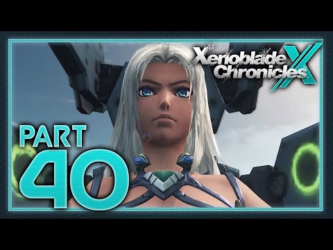 Xenoblade Chronicles X - Part 40 - Into the Core