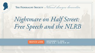 Click to play: Nightmare on Half Street? Free Speech and the NLRB
