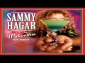 Sammy Hagar & The Wabos - High And Dry Again (1999) HQ
