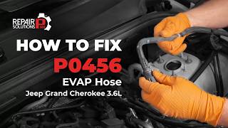 How to Fix Code P0456 on a 2017 Jeep Grand Cherokee V6 3.6L | EVAP Hose Replacement