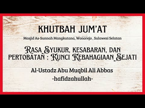 3 KUNCI BAHAGIA DUNIA AKHIRAT: Syukur, Sabar, Istighfar | Hidup Berkah, Rezeki Melimpah!