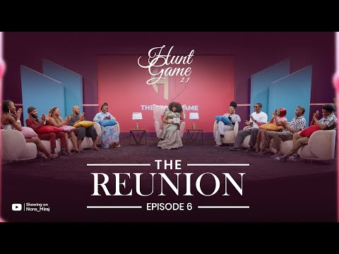 Episode 6 (Hunt Game Reunion 2.1) | with Nons Miraj