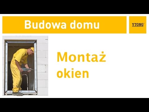 Jak wykonać montaż okien i drzwi? Instrukcja budowania domu z bloczków Ytong. - zdjęcie