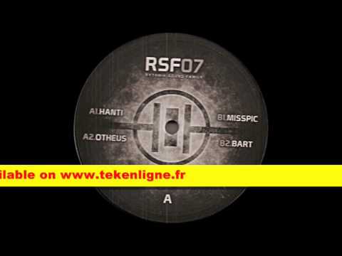 RSF 07 - Hanti + Otheus + Misspic + Bart.