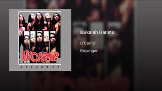 Download lagu U'camp - bukalah hatimu mp3
