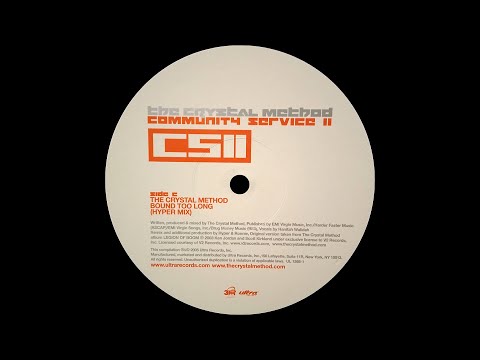 The Crystal Method - Bound Too Long (Hyper Mix)