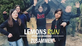 &quot;Zusammen&quot; by LEMONS RUN (mit Outtakes) - FANTA 4