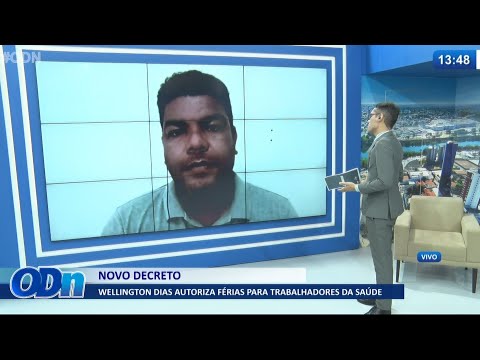 Wellington Dias autoriza férias para trabalhadores da saúde 05 07 2021