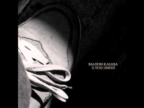 Baldón Kalleja - Rapiando Basta