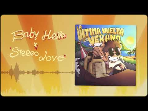 BABY HELLO X STEREO LOVE | Mashup by Maqui Álvarez