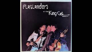 The Flatlanders Live at The King Cat Theater, Seattle WA 6-6-2001