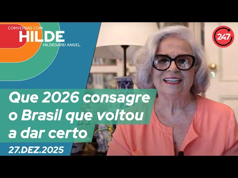 Conversations with Hildegard Angel - May 2026 consecrate the Brazil that is back on track.