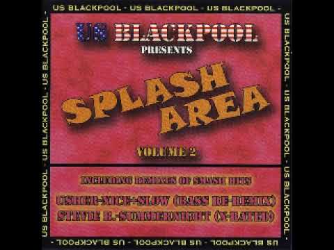 US Blackpool Splash Area Vol.2 (Retro Mix Channel)