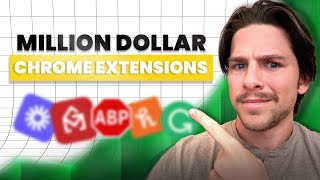Million Dollar Chrome Extensions (And How They Did It)