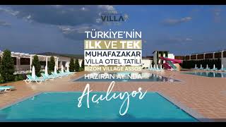 Türkiye’nin İlk ve Tek Muhafazakâr Villa Tatil Oteli...