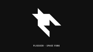 Plissken - Space Funk (Original Mix)