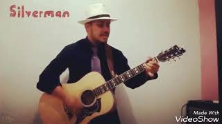 Everybody got to go - Buddy Guy (cover) By Silverman - acoustic