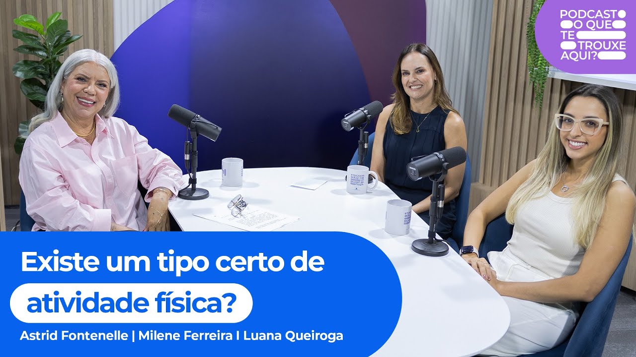 Tipos de atividade física: existe um tipo certo para cada pessoa? | Ep. 12