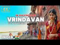 CITY OF KRISHNA VRINDAVAN MATHURA INDIA 4K Walking Tour 4K HDR