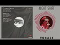 The Damned - The Night Shift (Vocals)
