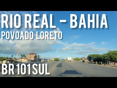 RIO REAL - BAHIA - POVOADO LORETO - PERÍMETRO URBANO - BR 101 SUL