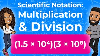 Scientific Notation - Multiplication and Division | Multiplying and Dividing in Scientific Notation