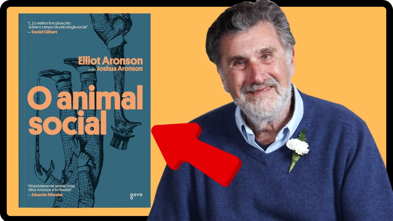 Livro: O Animal Social: Psicologia social - Elliot Aronson