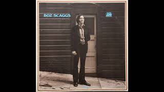 7  Boz Scaggs - I&#39;ll Be Long Gone - Boz Scaggs, 1969