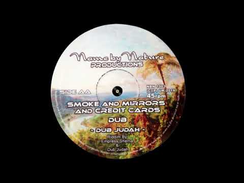 Dub Judah ‎– Smoke And Mirrors And Credit Card – B1