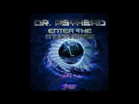 Dr. Psyhead - Elevation Process ᴴᴰ