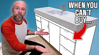 I couldn't find a vanity to fit so I made one.