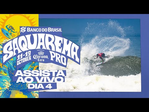 🔴 AO VIVO - Banco do Brasil Saquarema Pro presented by Corona Cero 2025 - Dia 4