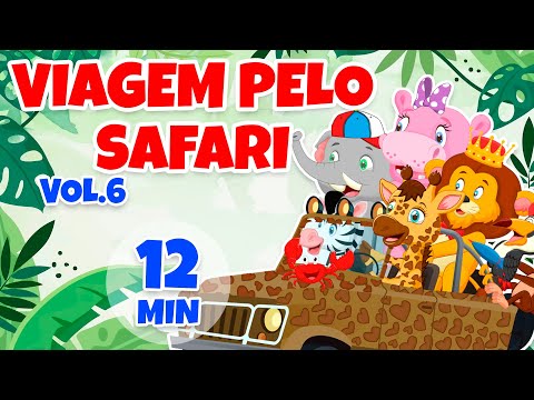 Viagem pelo Safari [clipe infantil] Vol. 6 - Giramille 12 min | Desenho Animado Musical