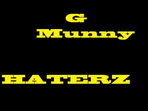 G Munny-Haterz
