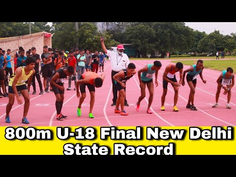 800m U-18 Final | New Delhi State Record | Ravi  | Delhi State Annual Athletics Championship 2021