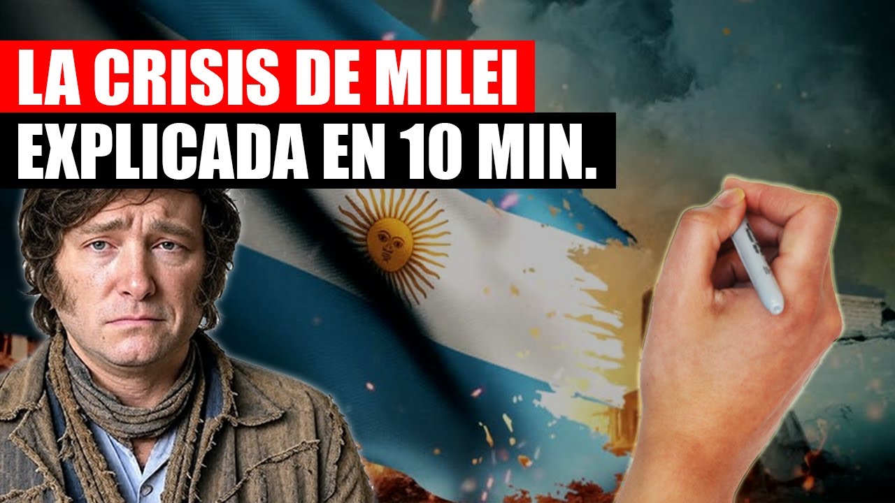 ✅ The Argentine crisis explained in 10 minutes with Milei