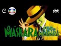 The Mask Globo SBT Rede Brasil 1996 2025