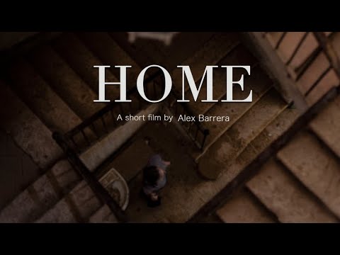 Home (Short film By Alex Barrera) trailer