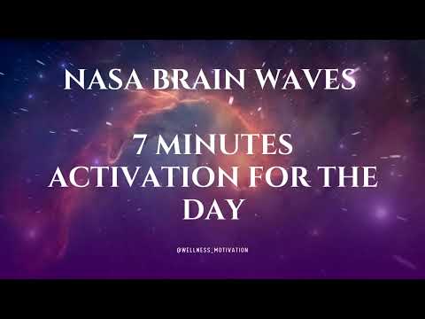 NASA BRAINWAVES - 7 Mins Activation for the Day