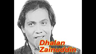 Download lagu Dhalan Zainuddin - Mengapa Begini mp3 Download lagu Dhalan Zainuddin - Mengapa Begini mp3
