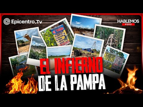 Incursión a La Pampa en Madre de Dios | Puerto Inca objetivo del narco | Cacao surgió en Jaén