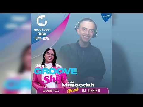DJ JOSHIE R - THE GROOVE SHIFT GHFM 20 JUNE 2025