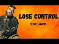 Teddy Swims - Lose Control (Lyrics)