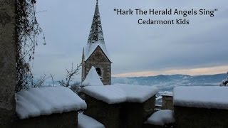 Hark The Herald Angels Sing (Lyrics) - Cedarmont Kids
